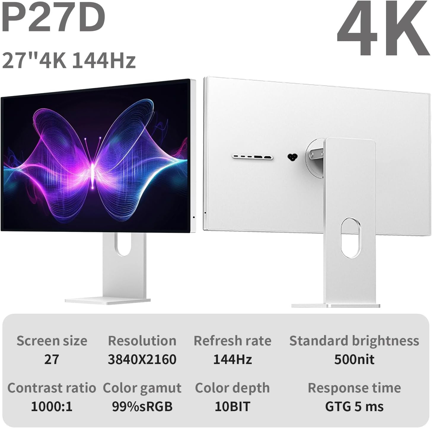 P27D 27'' UHD (3840 x 2160) 4K 144Hz Glossy Monitor, IPS Panel, 10-Bit Color, 99% sRGB, 96% DCI-P3, 5ms, HDR, Low Blue Light, Eye Care (Minimalist - Without Stand)
