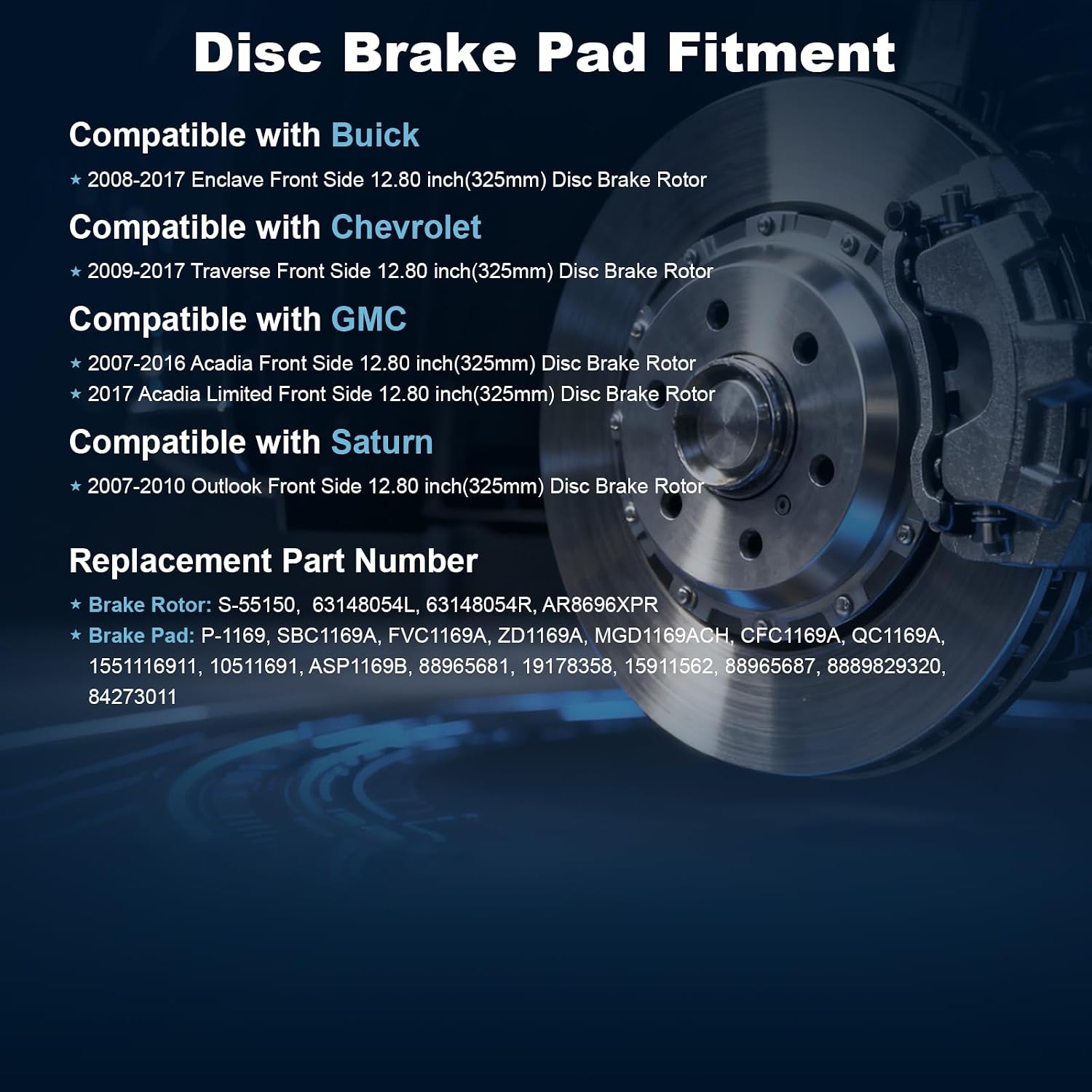 Front Disc Brake Rotors & Ceramic Brake Pads Kit Fit for Buick 2008-2017 Enclave; for Chevrolet 2009-2017 Traverse; for GMC 2007-2017 Acadia; for Saturn 2007-2010 Outlook #55150 D1169
